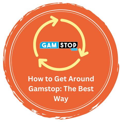 is there a way around gamstop Ways Around GamStop